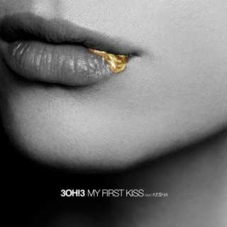 My First Kiss (Feat. Ke$ha) 3Oh3