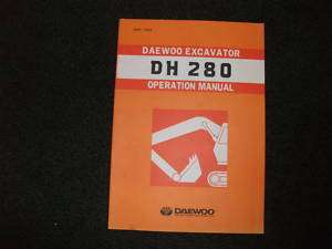 Daewoo DH280/DH 280 excavator operation manual  