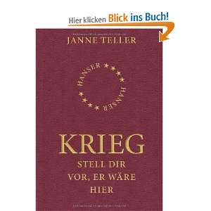 Krieg Stell dir vor, er wäre hier  Helle Vibeke Jensen 