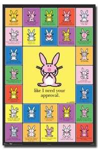 Happy Bunny Like I Need Your Approval Poster T8737  