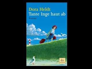 Tante Inge haut ab  Dora Heldt, Ulrike Grote Bücher