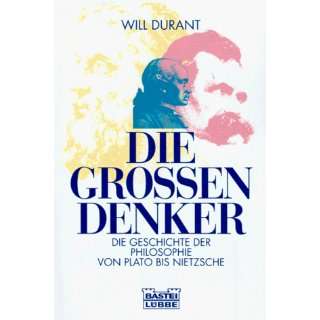 Die großen Denker  Will Durant Bücher