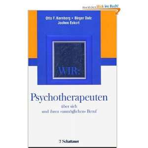     Otto F. Kernberg, Birger Dulz, Jochen Eckert Bücher