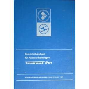 Reparaturhandbuch für Personenkraftwagen Trabant 601  VEB 
