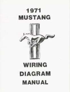 MUSTANG 1971 Wiring Diagram Manual 71  