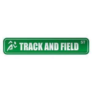   TRACK AND FIELD ST  STREET SIGN SPORTS