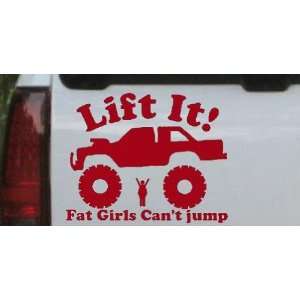  Red 14in X 17.3in    Lift It Fat Girls Cant Jump Truck Off Road Car 