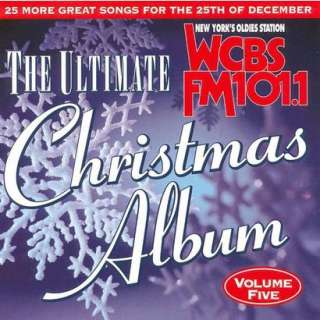 The Ultimate Christmas Album, Vol. 5 WCBS 101.1 FM New York.Opens in 