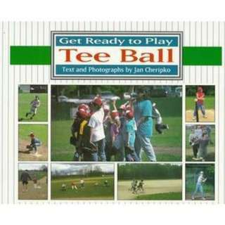 Get Ready to Play Tee Ball (Paperback).Opens in a new window