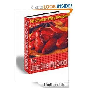 The Ultimate Chicken Wing Cookbook Anonymous  Kindle 