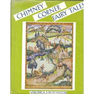  chimney corner fairy tales veronica s Hutchinson, Lois 