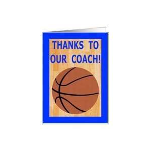 Basketball Coach Thank You Greeting Card From Players Card