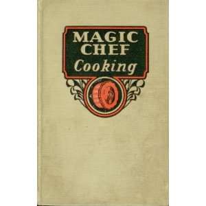  Magic Chef Cooking American Stove Company Books