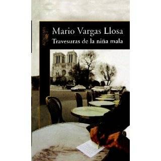Travesuras de la niña mala (Spanish Edition) by Mario Vargas Llosa 