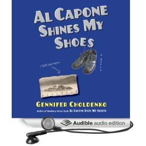 Al Capone Shines My Shoes [Unabridged] [Audible Audio Edition]
