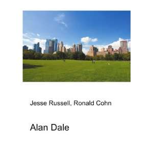  Alan Dale Ronald Cohn Jesse Russell Books