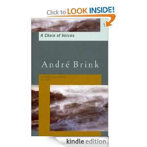 Chain Of Voices Andre Brink  Kindle Store