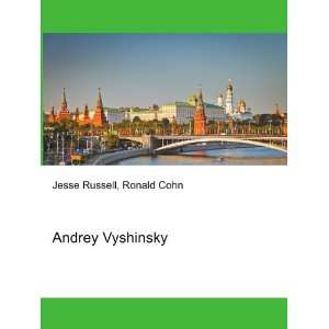  Andrey Vyshinsky Ronald Cohn Jesse Russell Books