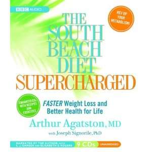  By Arthur Agatston, Joseph Signorile The South Beach Diet 