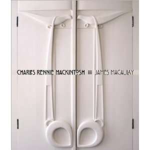  CharlesRennieMackintosh(Charles Rennie Mackintosh Life 