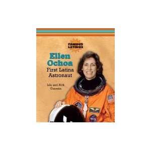  Ellen Ochoa First Latina Astronaut Books