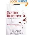 Gastro Detective A Frank Bruno Novel by Vincent McConeghy 