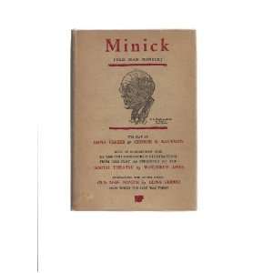    MINICK ( Old Man Minich ) Edna & Kaufman, George S. Ferber Books