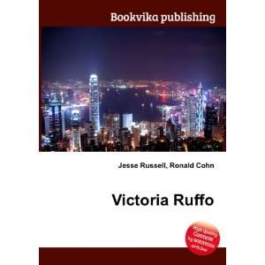 Victoria Ruffo Ronald Cohn Jesse Russell  Books