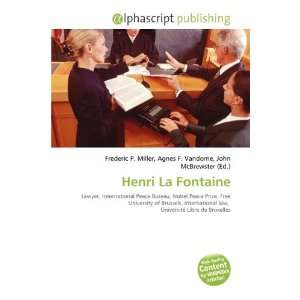  Henri La Fontaine (9786134364065) Frederic P. Miller 