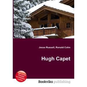  Hugh Capet Ronald Cohn Jesse Russell Books