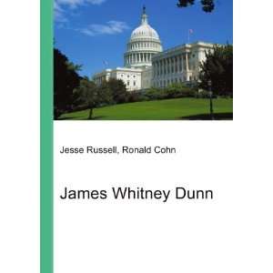  James Whitney Dunn Ronald Cohn Jesse Russell Books