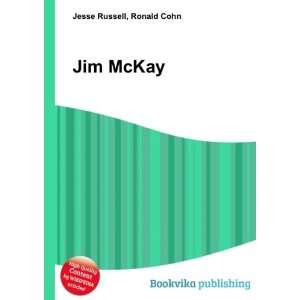  Jim McKay Ronald Cohn Jesse Russell Books