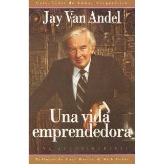   (Spanish Edition) by Jay Van Andel ( Paperback   Jan. 2000