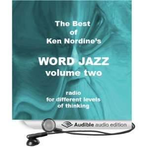   of Word Jazz, Volume Two (Audible Audio Edition) Ken Nordine Books