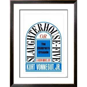 Slaughterhouse Five by Kurt Vonnegut,Jr. Framed Poster Print by Paul 