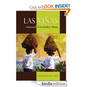 Las viñas (Spanish Edition) Manuel Fernández Mota  