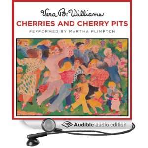   Pits (Audible Audio Edition) Vera B. Williams, Martha Plimpton Books