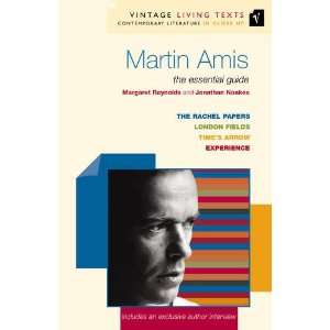 Martin Amis The Essential Guide (Vintage Living Texts) [Digital]
