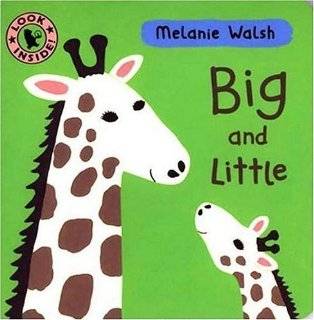 24. Big and Little by Melanie Walsh