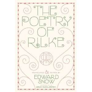  The Poetry of Rilke [Paperback] Rainer Maria Rilke Books