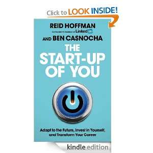 The Start up of You Reid Hoffman, Ben Casnocha  Kindle 