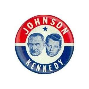  Johnson ROBERT Kennedy 1.125 PINBACK PIN BUTTON 