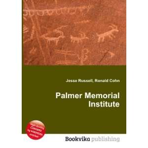  Palmer Memorial Institute Ronald Cohn Jesse Russell 
