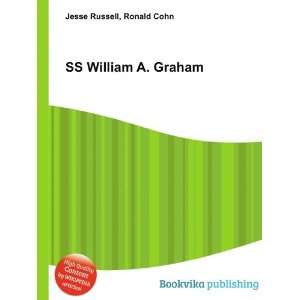  SS William A. Graham Ronald Cohn Jesse Russell Books