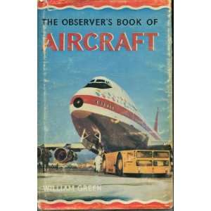  THE OBSERVERS BOOK OF AIRCRAFT WILLIAM GREEN Books