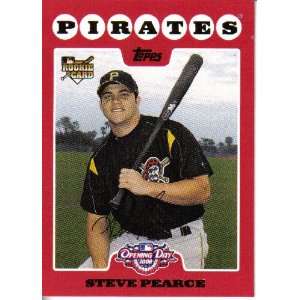  2008 Topps Opening Day 206 Steve Pearce Pirates (RC 