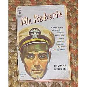  Mr. Roberts by Thomas Heggen 1955 Thomas Heggen Books