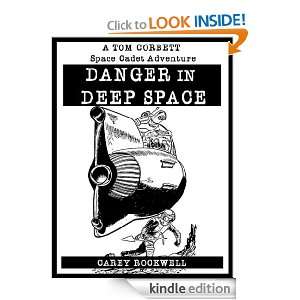 DANGER IN DEEP SPACE [Illustrated] (Tom Corbett, Space Cadet) Carey 