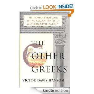 Other Greeks Victor Davis Hanson  Kindle Store