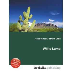 Willis Lamb Ronald Cohn Jesse Russell  Books